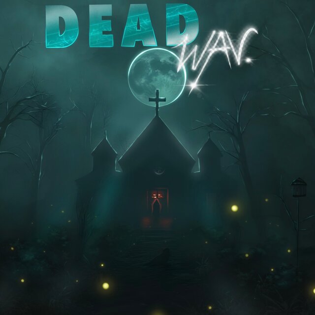 DEADWAV.