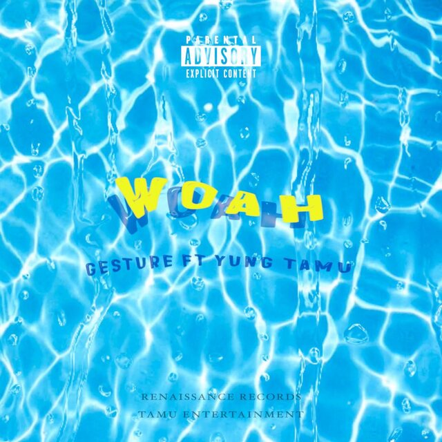 Woah (feat. Yung Tamu)