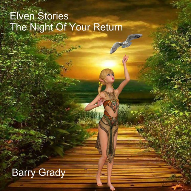 Elven Stories - The Night of Your Return
