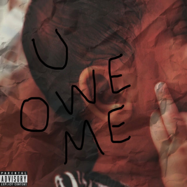 U Owe Me Ep