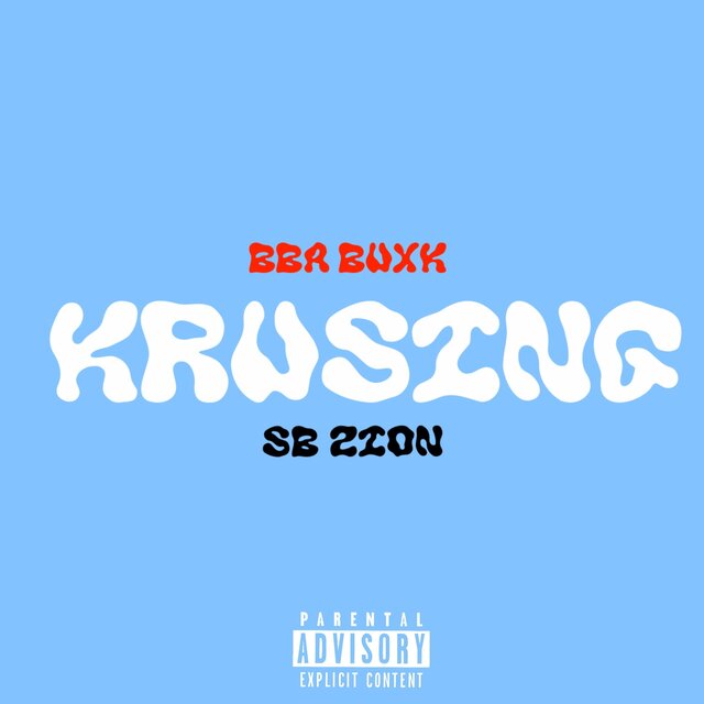 Krusing (feat. SB ZION)