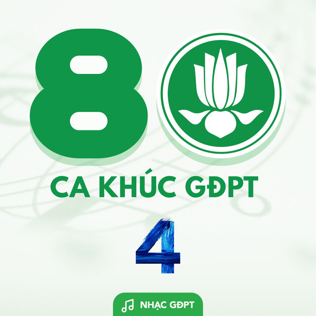 80 Ca Khúc Gđpt 4