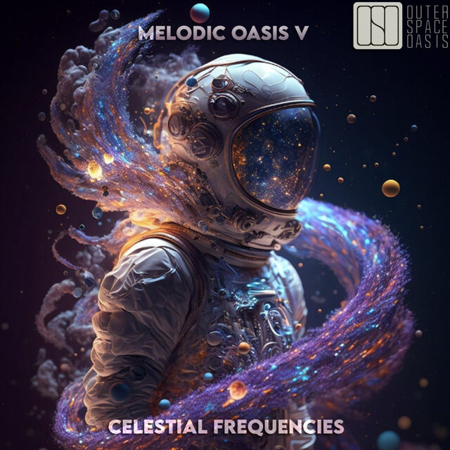 Melodic Oasis V - Celestial Frequencies