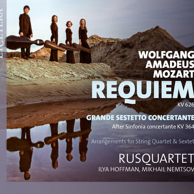 Mozart: Requiem, KV. 626 / Grande Sestetto Concertante, KV. 364