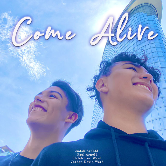 Come Alive