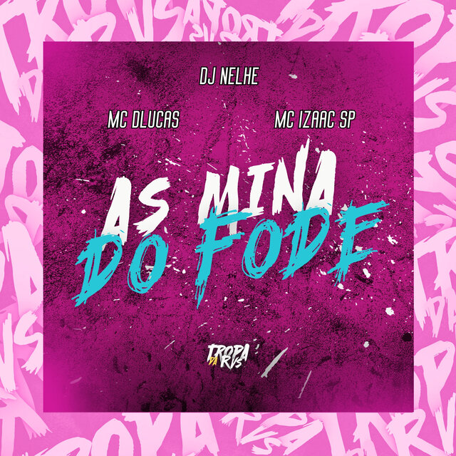 As Mina do Fode