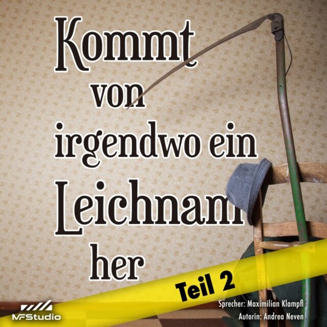 Kommt von irgendwo ein Leichnam her (Eifelige Kurzkrimis - Teil 2)