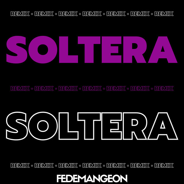 Soltera (Cumbieton Remix)