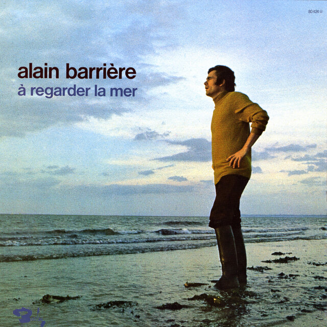 À regarder la mer