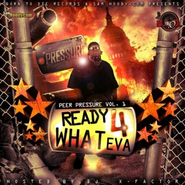 Peer Pressure Vol 1. (Ready 4 Whateva)