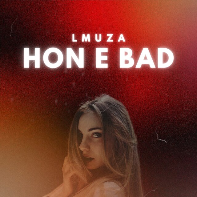 HON E BAD
