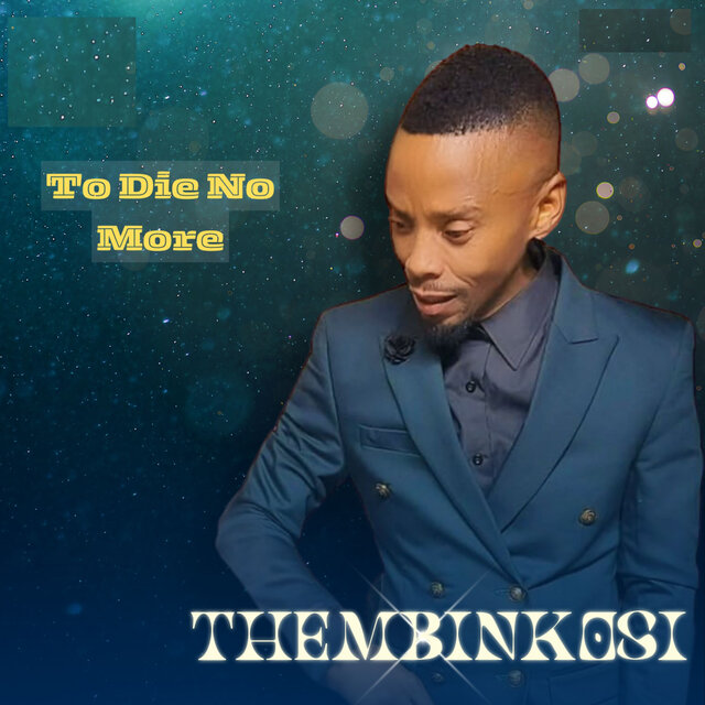 To Die No More