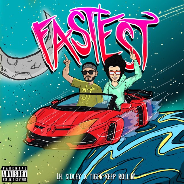 Fastest (feat. Tiger Keep Rollin')