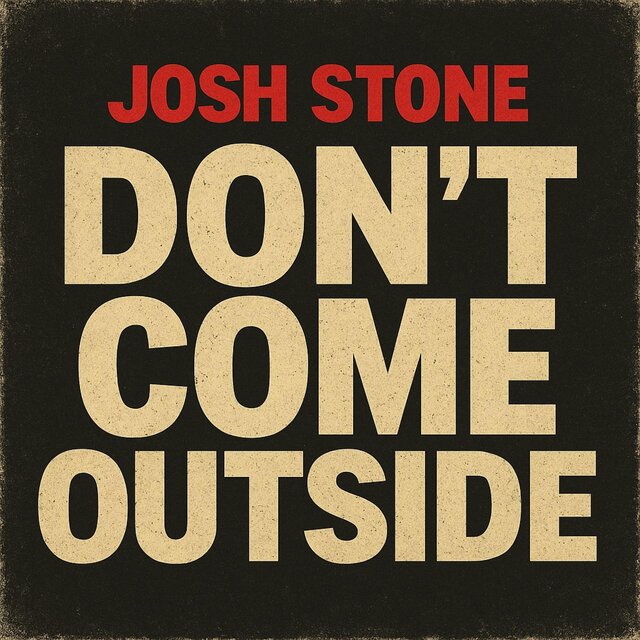 Don't Come Outside