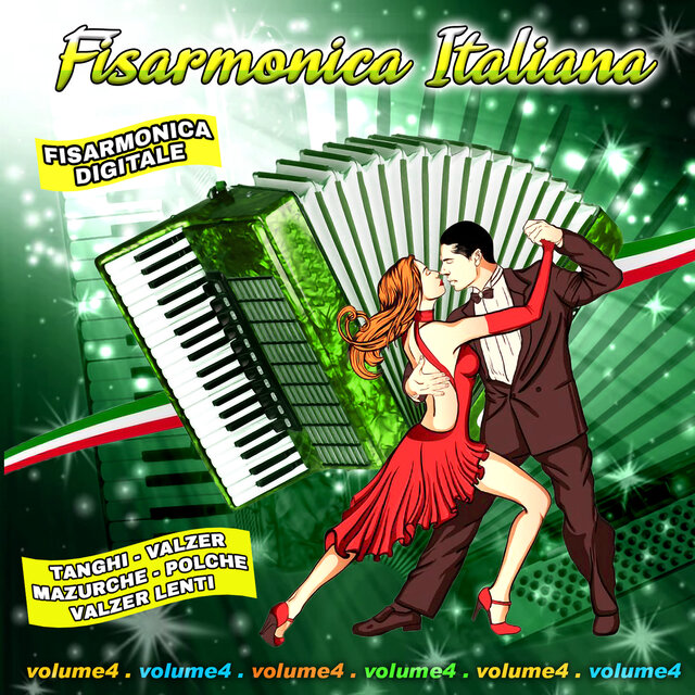 Fisarmonica italiana, Vol. 4 (Fisarmonica digitale (tanghi - valzer - mazurche - polche - valzer lenti))
