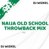 Naija Old School Joy