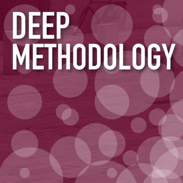 Deep Methodology