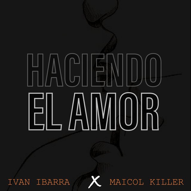 Haciendo el Amor
