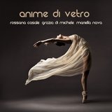 Anime di vetro