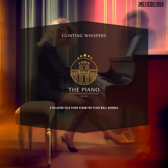 Glinting Whispers: A Relaxing Solo Piano Album For Plush Mall Avenues