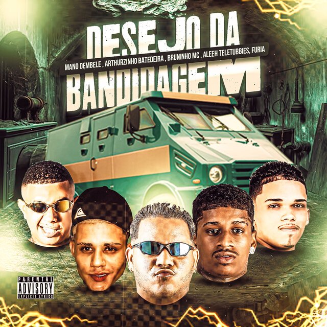 Desejo da Bandidagem