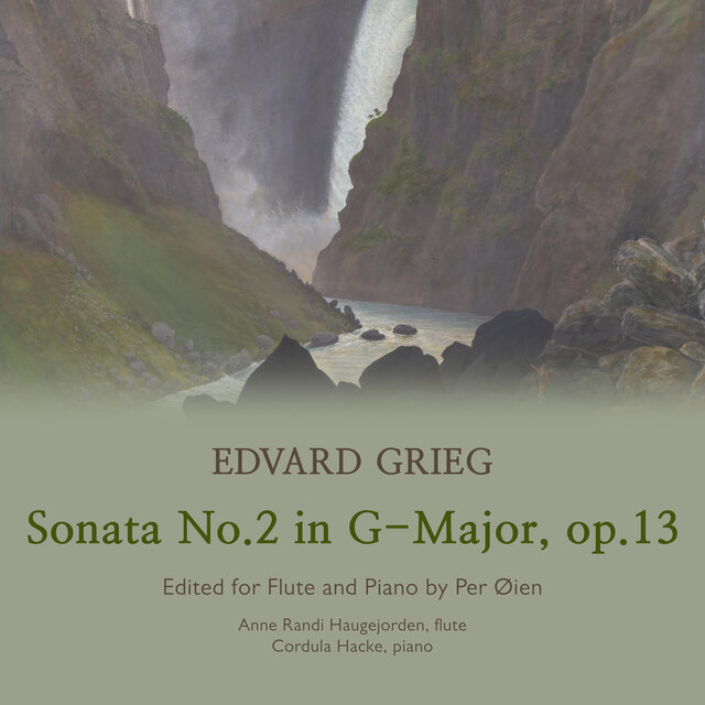 Grieg : Sonata No. 2 in G-Major, Op. 1 (Edited for Flute and Piano by Per Øien)