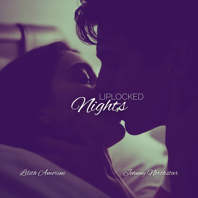 Liplocked Nights
