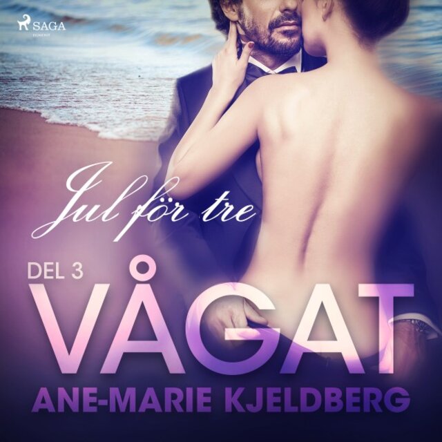 Vågat 3: Jul för tre