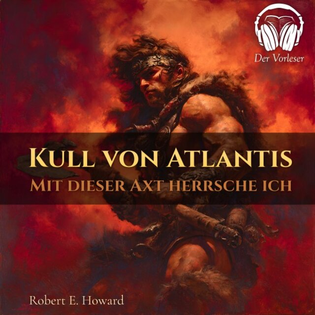 Kull von Atlantis - Durch diese Axt herrsche ich