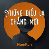 Những Điều Lạ Chẳng Mới