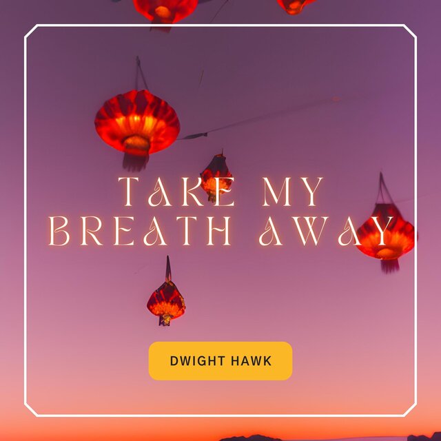 Take My Breath Away