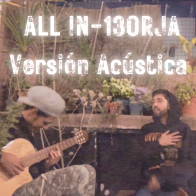 ALL IN (Versión Acústica)