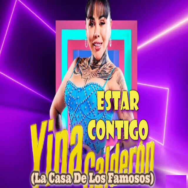 Estar Contigo (La Casa De Los Famosos)