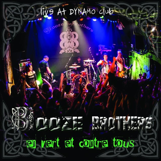 En vert et contre tous (Live at Dynamo Club)