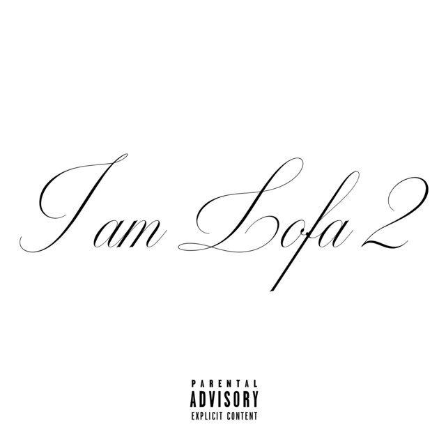I Am Lofa 2