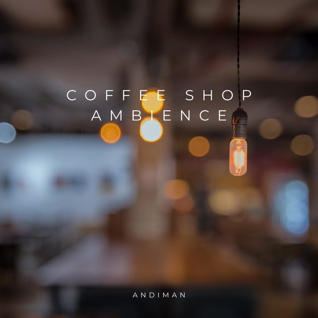 Coffee Shop Ambience