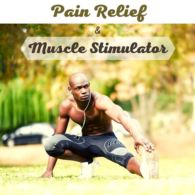 Pain Relief & Muscle Stimulator - Massage Music for Deep Relaxation