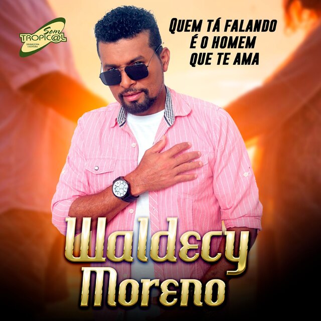 Quem Tá Falando É o Homem Que Te Ama