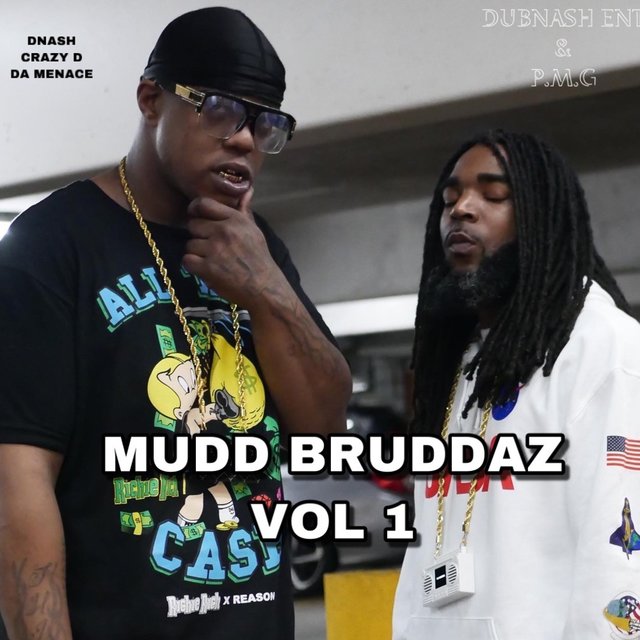 MUDD BRUDDAZ vol 1