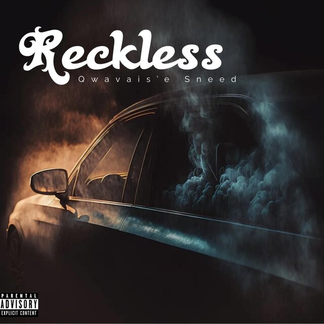 Reckless