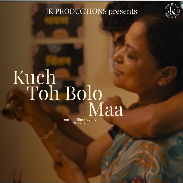Kuch Toh Bolo Maa (From 
