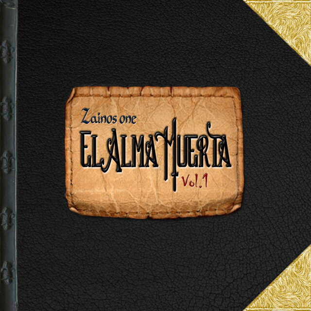 Zainos One el Alma Muerta, Vol. 1