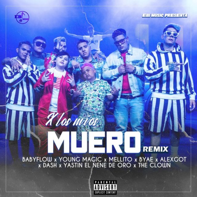 X los Míos Muero (Remix)