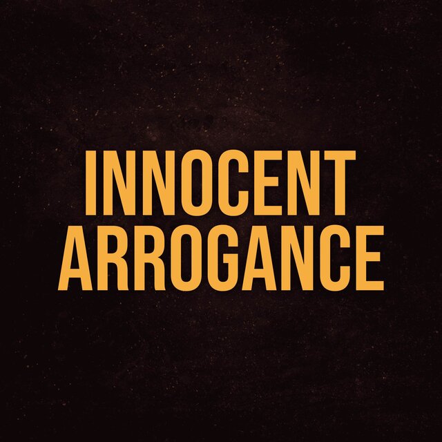 Innocent Arrogance (From "Heavenly Delusion")