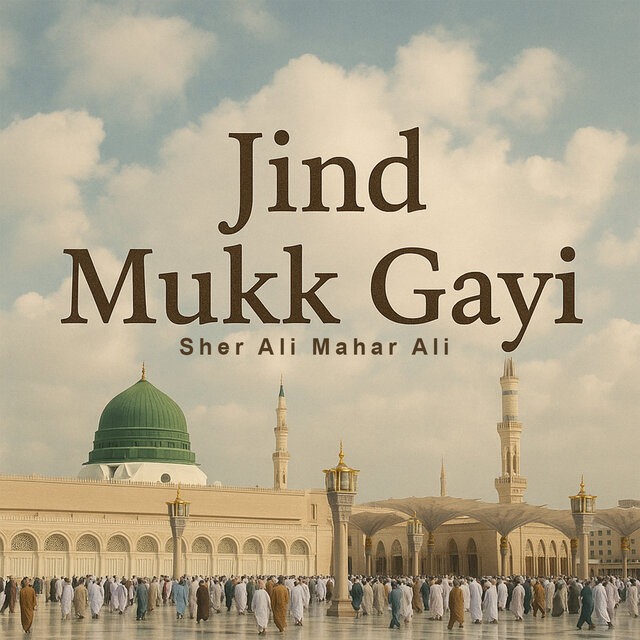 Jind Mukk Gayi