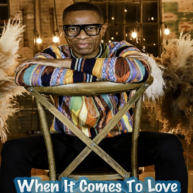 When It Comes to Love