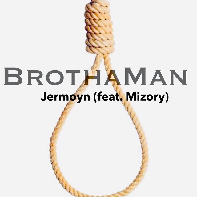 Brothaman (feat. Mizory)