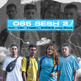 085 Sesh 2