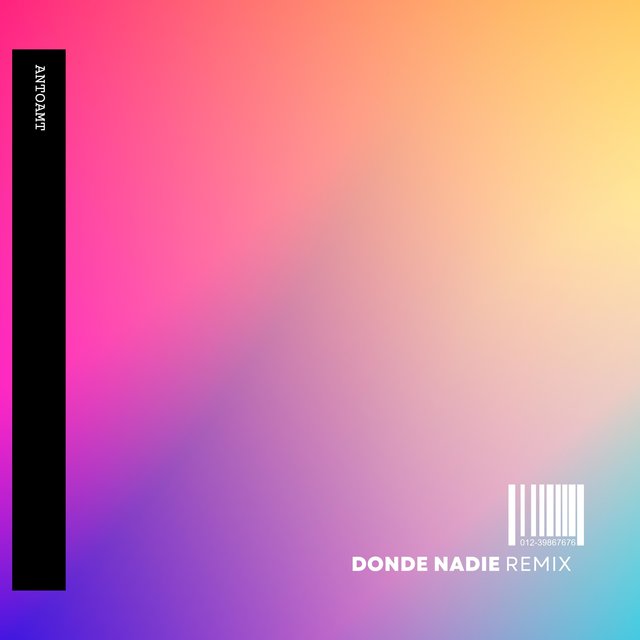 DONDE NADIE (feat. Antoamt) [Antoamt Remix]