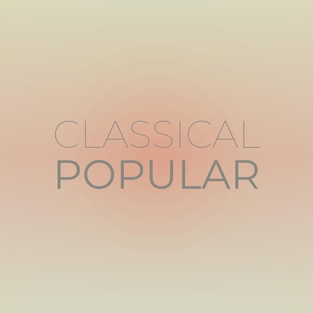 Classical Popular